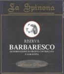 Pietro Berutti - La Spinona Barbaresco Riserva 2009 (750)